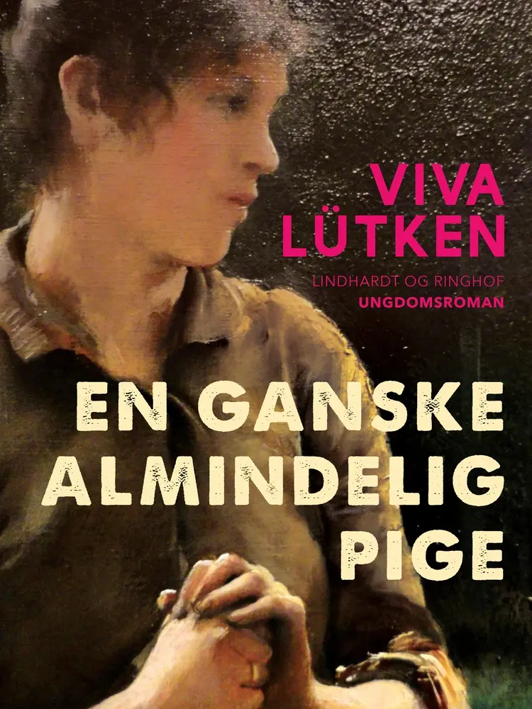 En ganske almindelig pige af Viva Lütken