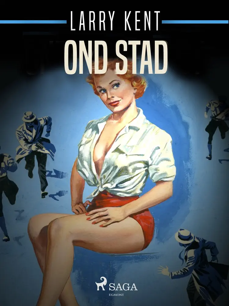 Ond stad af Larry Kent