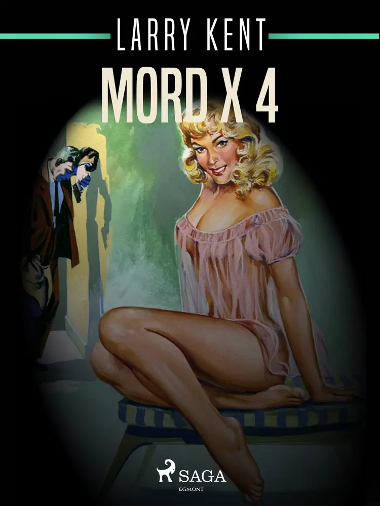Mord x 4 af Larry Kent