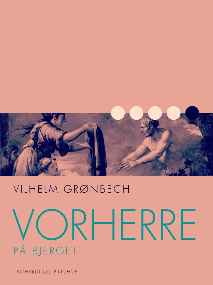 Vorherre på bjerget af Vilhelm Grønbech