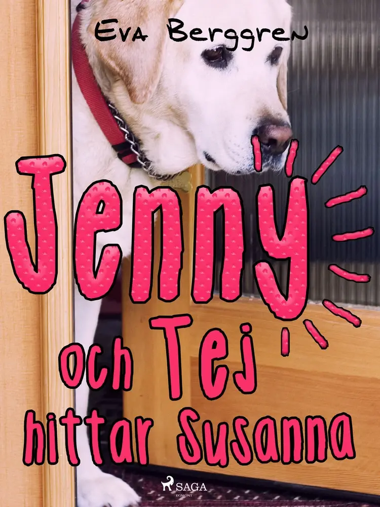 Jenny och Tej hittar Susanna af Eva Berggren