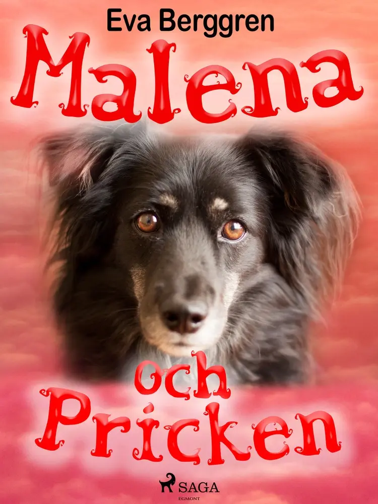 Malena och Pricken af Eva Berggren