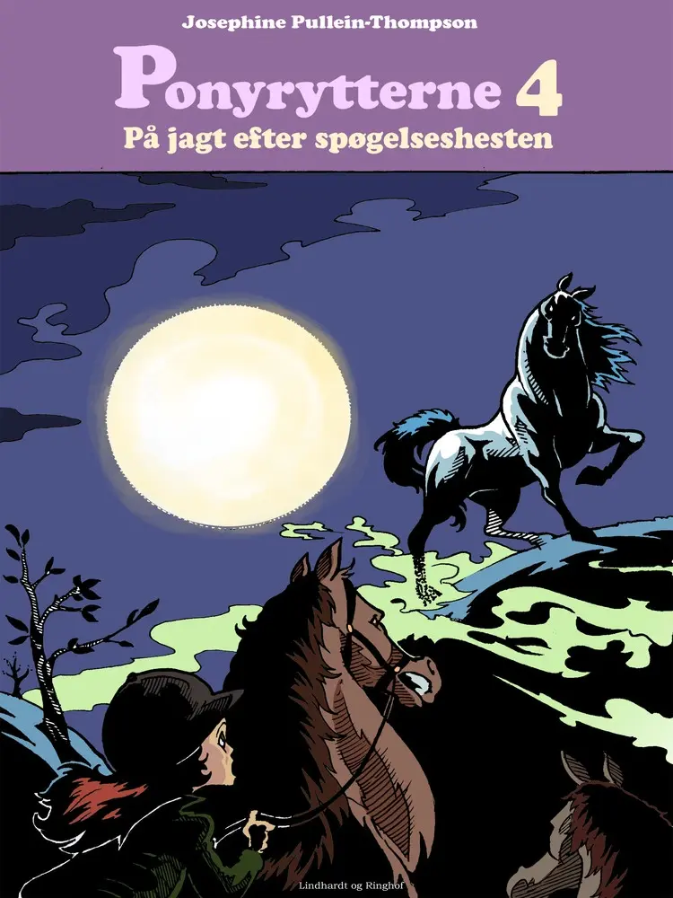 Ponyrytterne på jagt efter spøgelseshesten af Josephine Pullein-Thompson