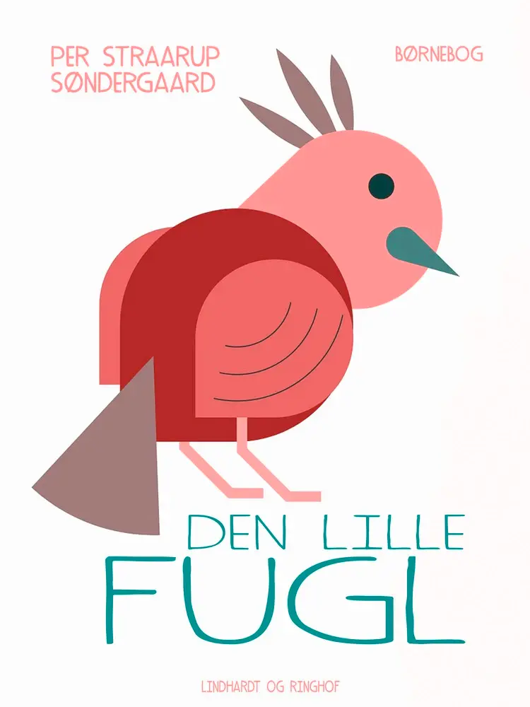 Den lille fugl af Per Straarup Søndergaard
