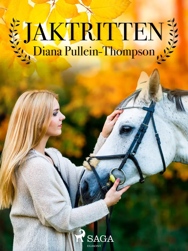 Jaktritten af Diana Pullein Thompson