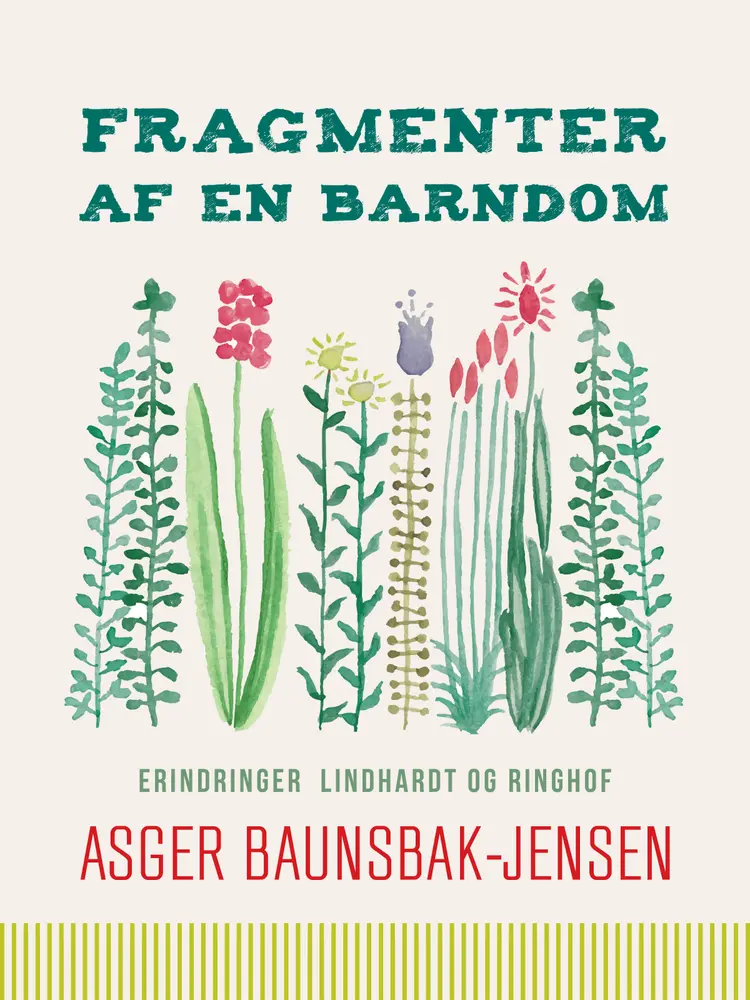 Fragmenter af en barndom af Asger Baunsbak-Jensen