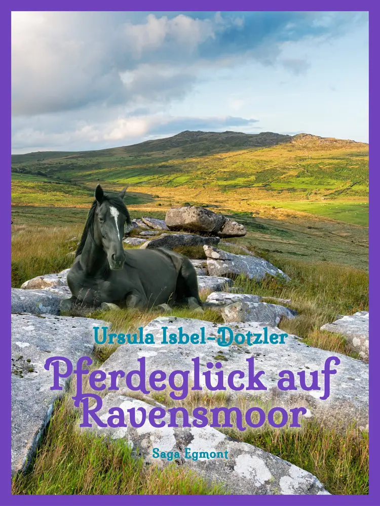 Pferdeglück auf Ravensmoor af Ursula Isbel Dotzler