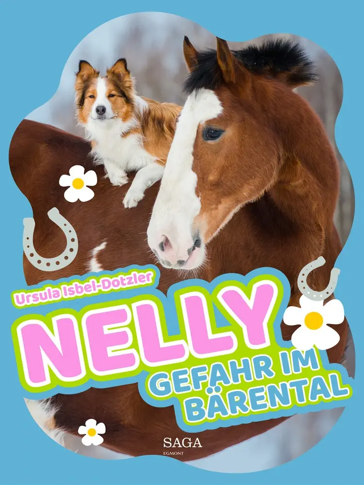 Nelly - Gefahr im Bärental af Ursula Isbel Dotzler