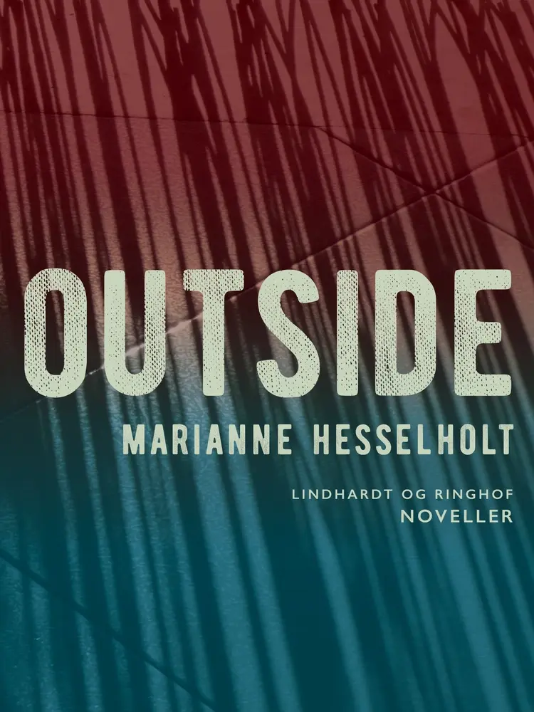 Outside af Marianne Hesselholt