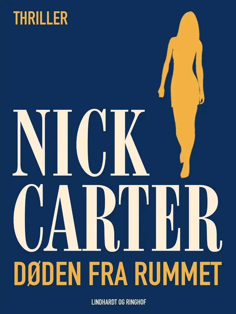 Døden fra rummet af Nick Carter