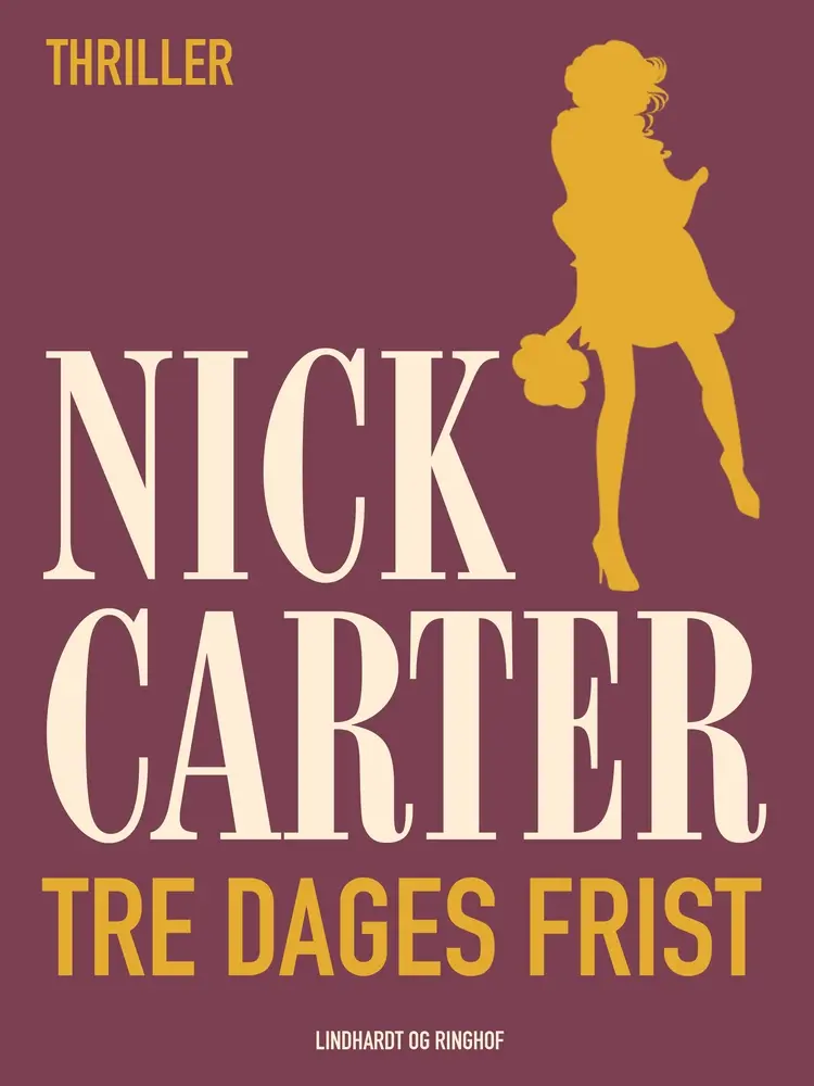 Tre dages frist af Nick Carter