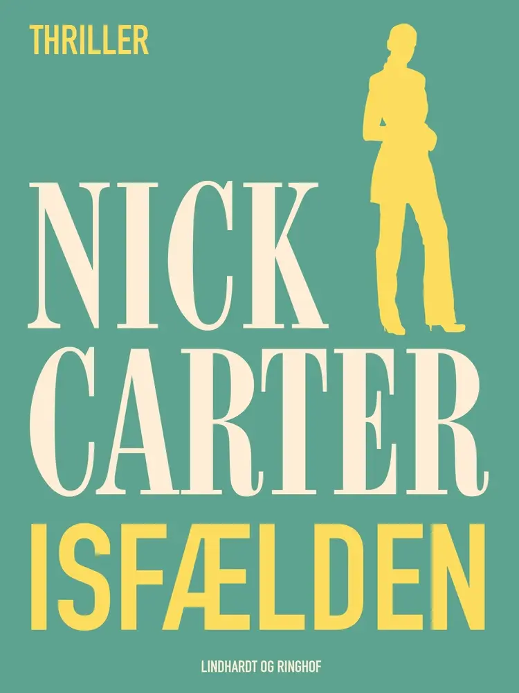 Isfælden af Nick Carter