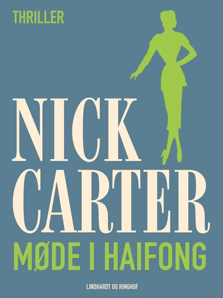 Møde i Haifong af Nick Carter