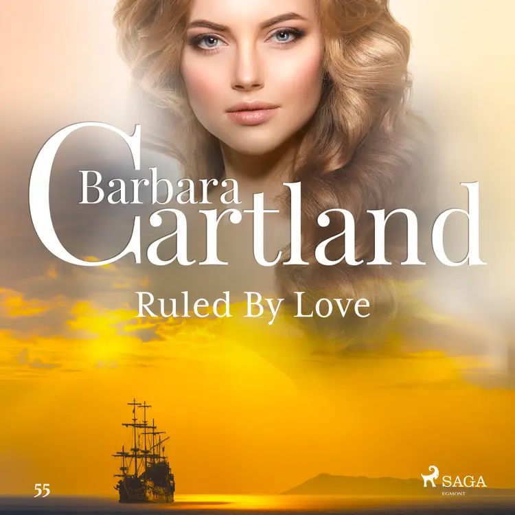 Ruled By Love (Barbara Cartland's Pink Collection 55) af Barbara Cartland