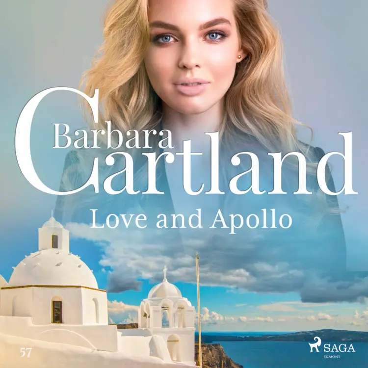 Love and Apollo (Barbara Cartland's Pink Collection 57) af Barbara Cartland