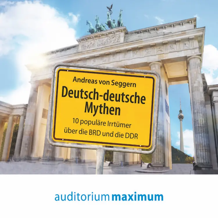 Deutsch-deutsche Mythen af Andreas Von Seggern