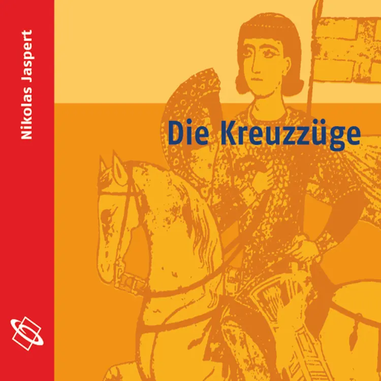 Die Kreuzzüge af Nikolas Jaspert