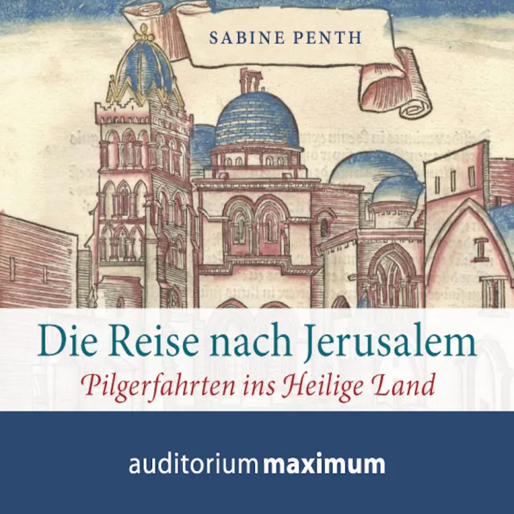 Die Reise nach Jerusalem af Sabine Penth