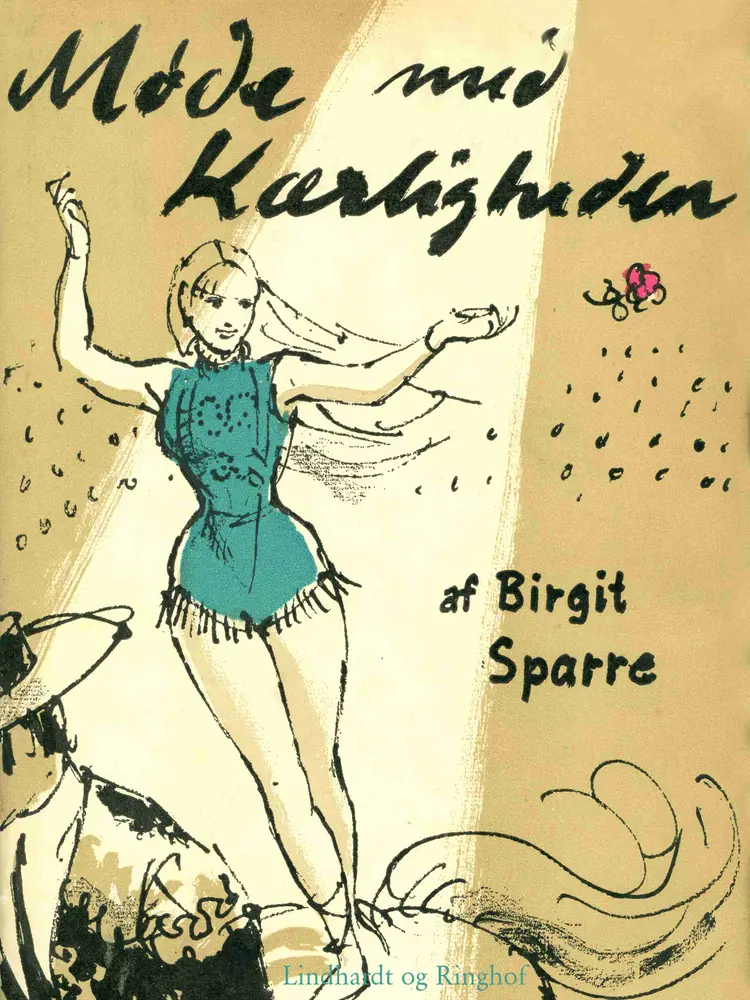 Møde med kærligheden af Birgit Sparre