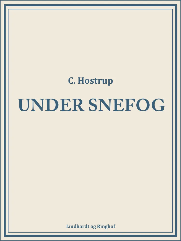 Under snefog af C. Hostrup