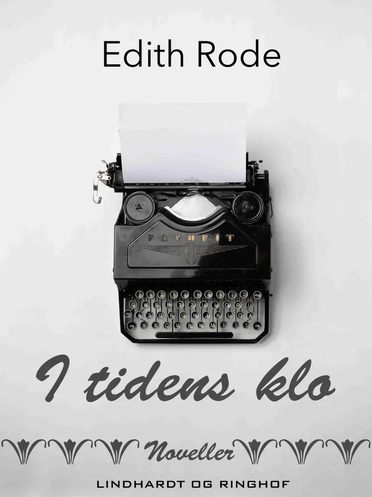 I tidens klo af Edith Rode