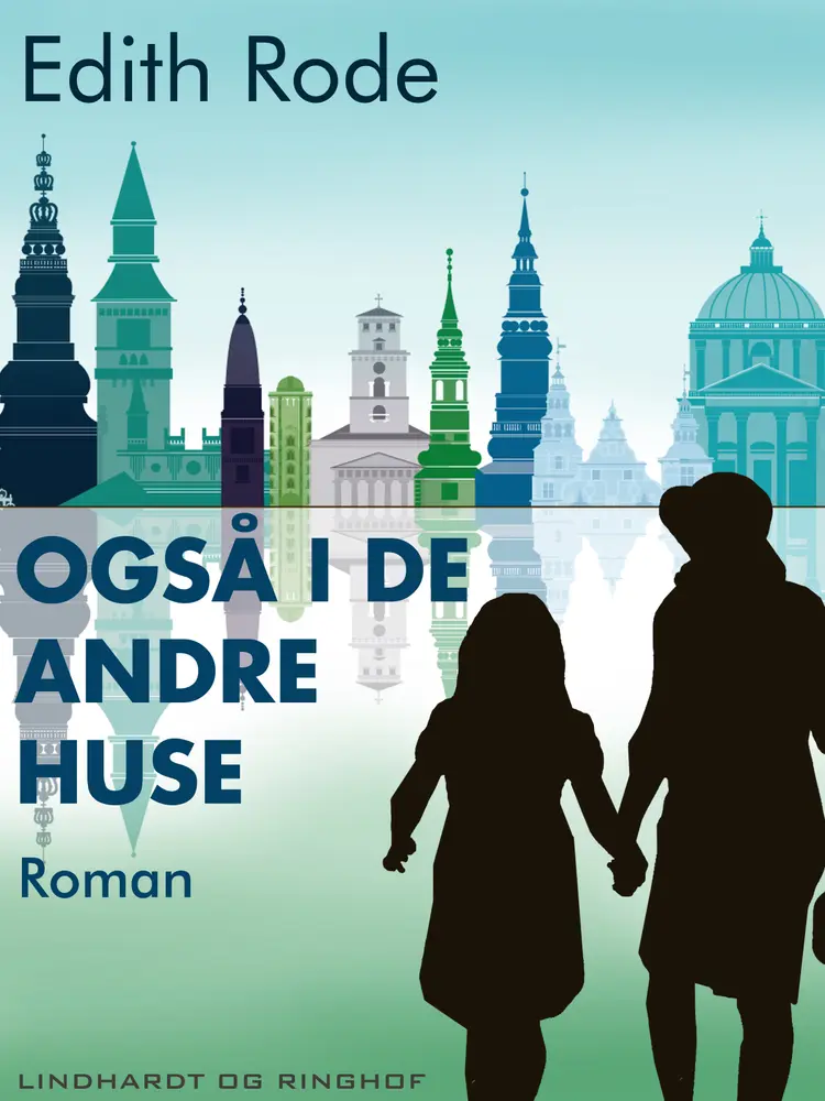 Også i de andre huse af Edith Rode