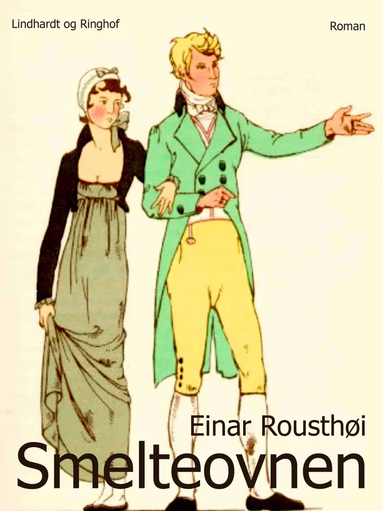 Smelteovnen af Einar Rousthøi
