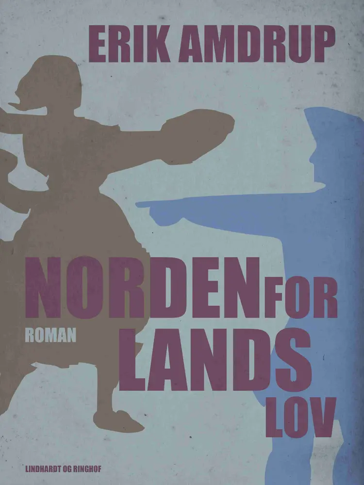 Norden for lands lov af Erik Amdrup