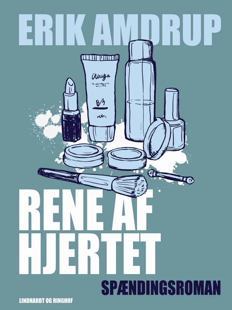 Rene af hjertet af Erik Amdrup