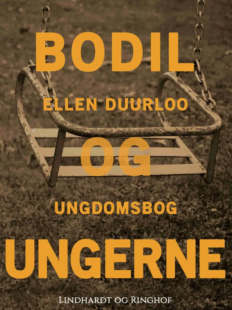 Bodil og ungerne af Ellen Duurloo