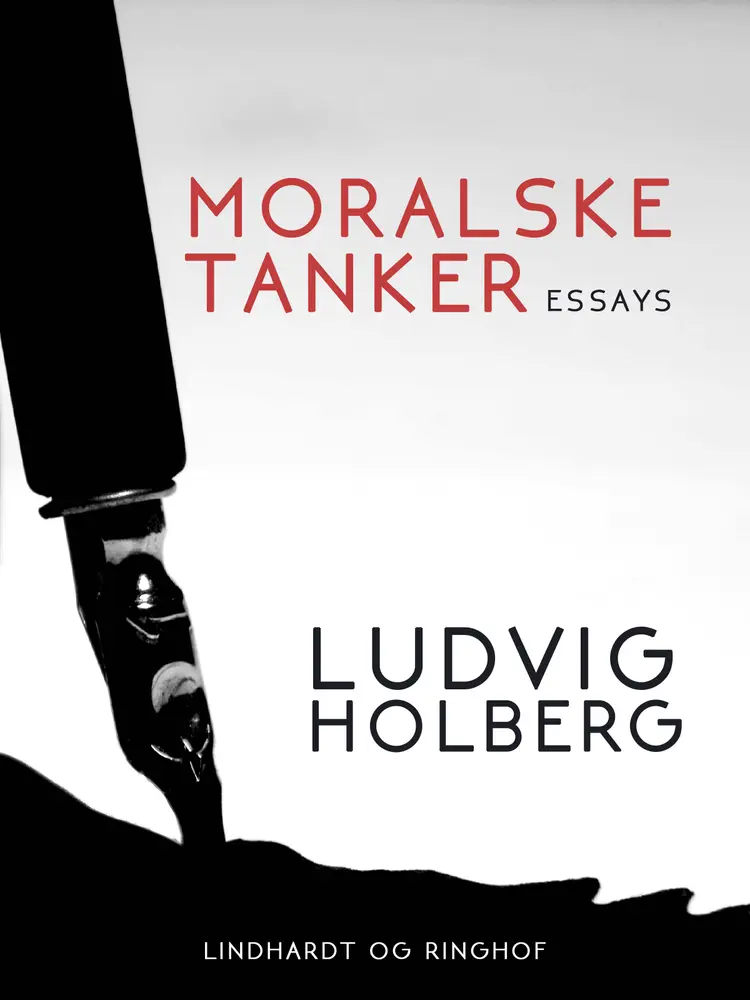 Moralske Tanker af Ludvig Holberg