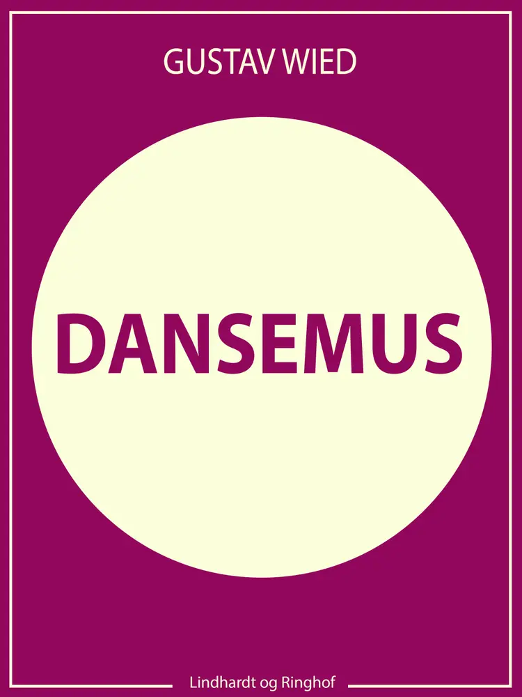 Dansemus af Gustav Wied