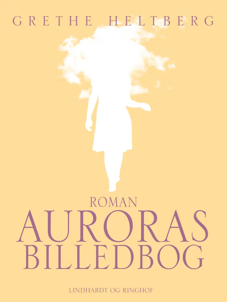 Auroras billedbog af Grethe Heltberg