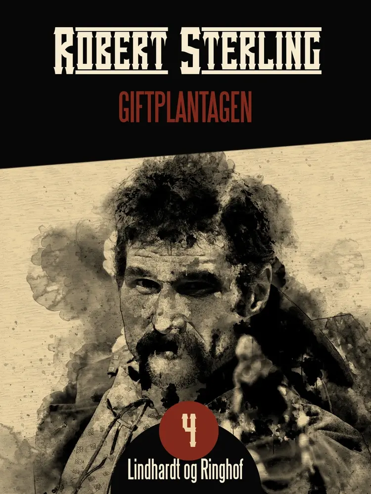 Giftplantagen af Robert Sterling