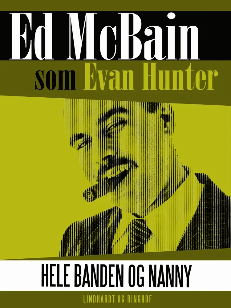 Hele banden og Nanny af Ed Mcbain