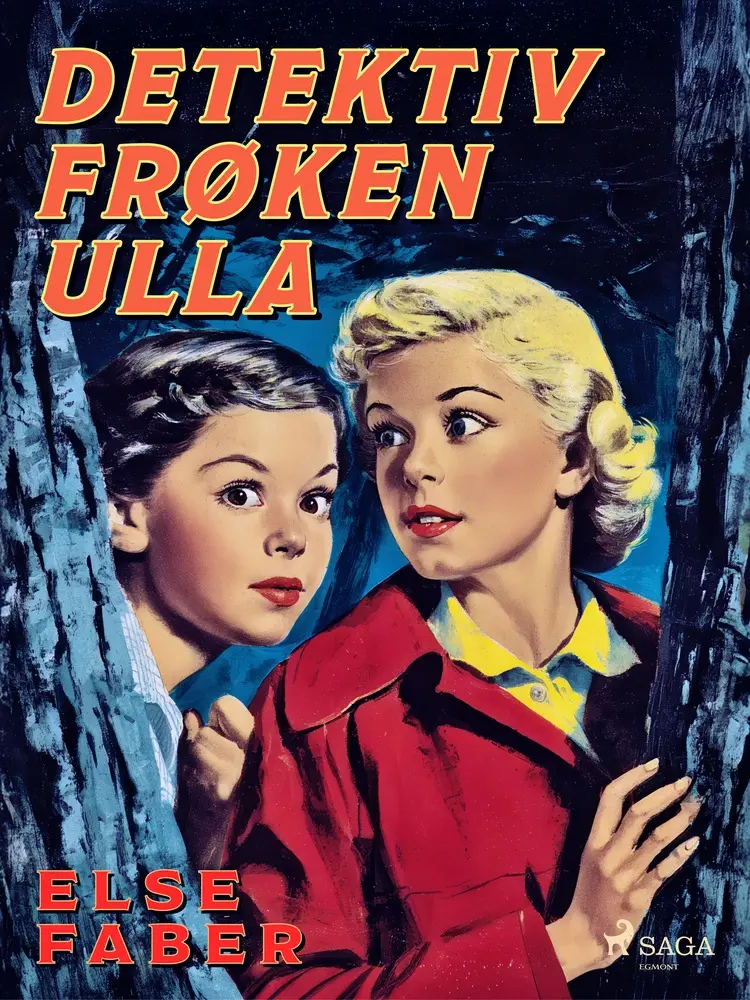 Detektiv frøken Ulla af Else Faber