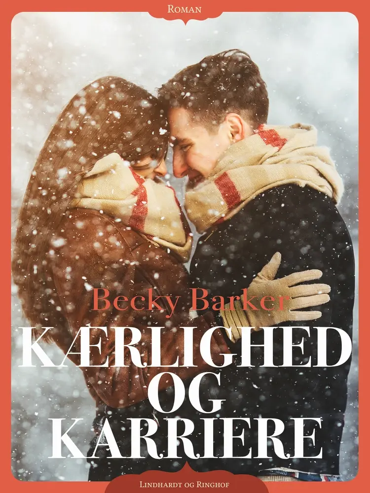 Kærlighed og karriere af Becky Barker