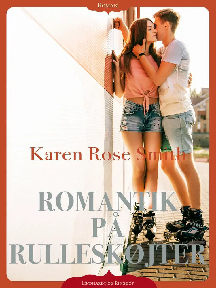 Romantik på rulleskøjter af Karen Rose Smith