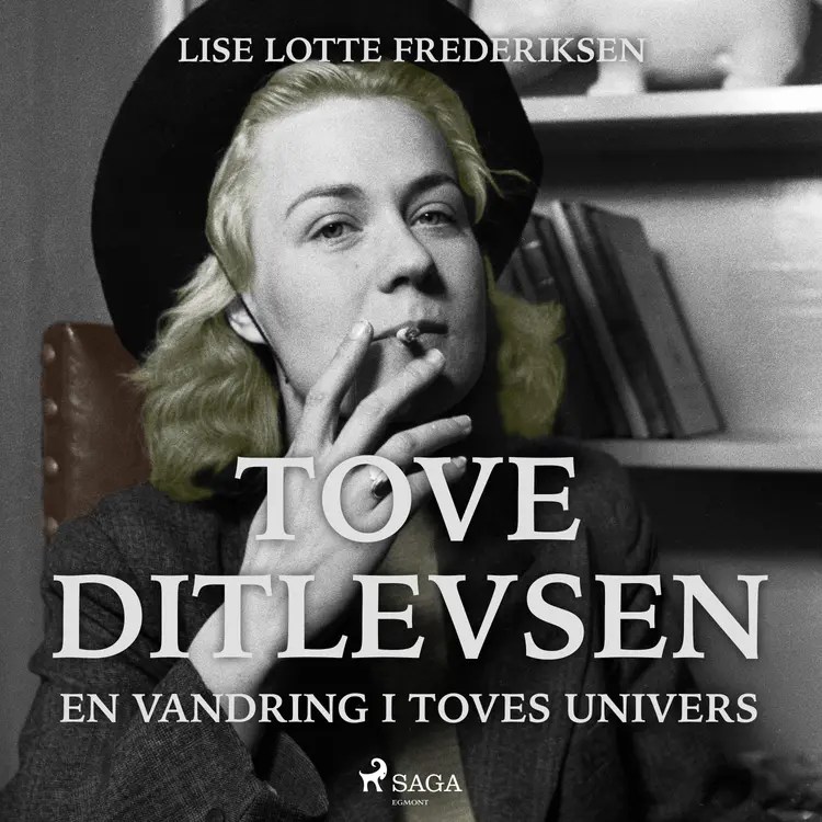 Tove Ditlevsen - en vandring i Toves univers af Lise Lotte Frederiksen