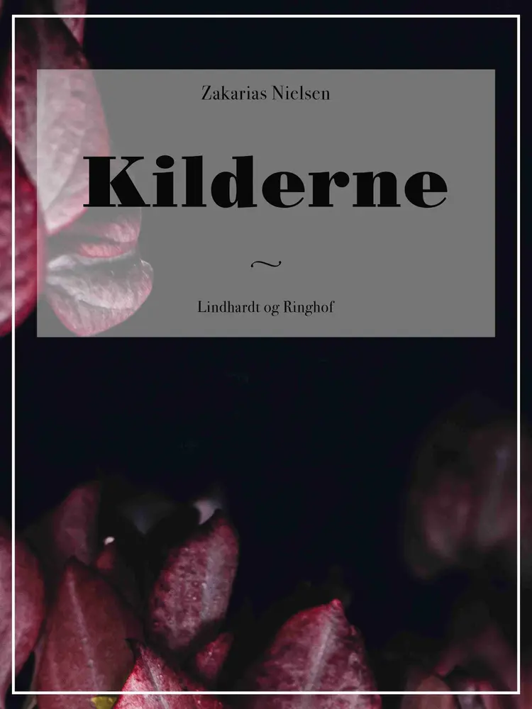Kilderne af Zakarias Nielsen