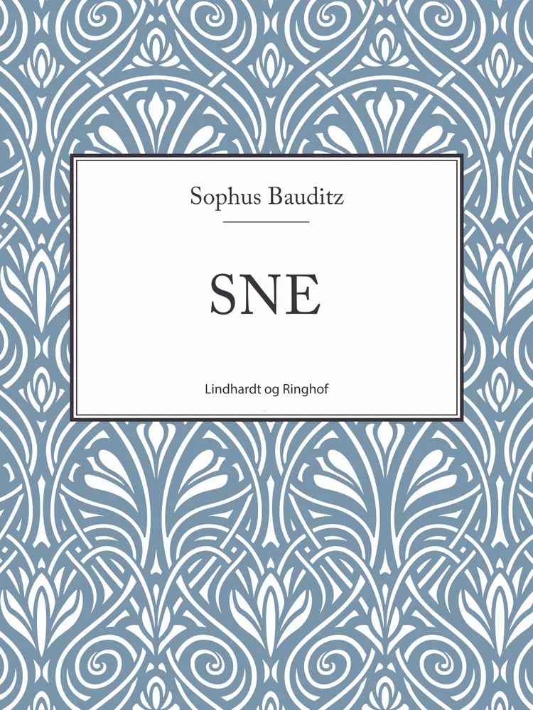 Sne af Sophus Bauditz
