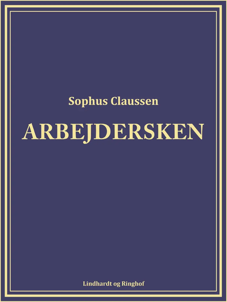 Arbejdersken af Sophus Claussen