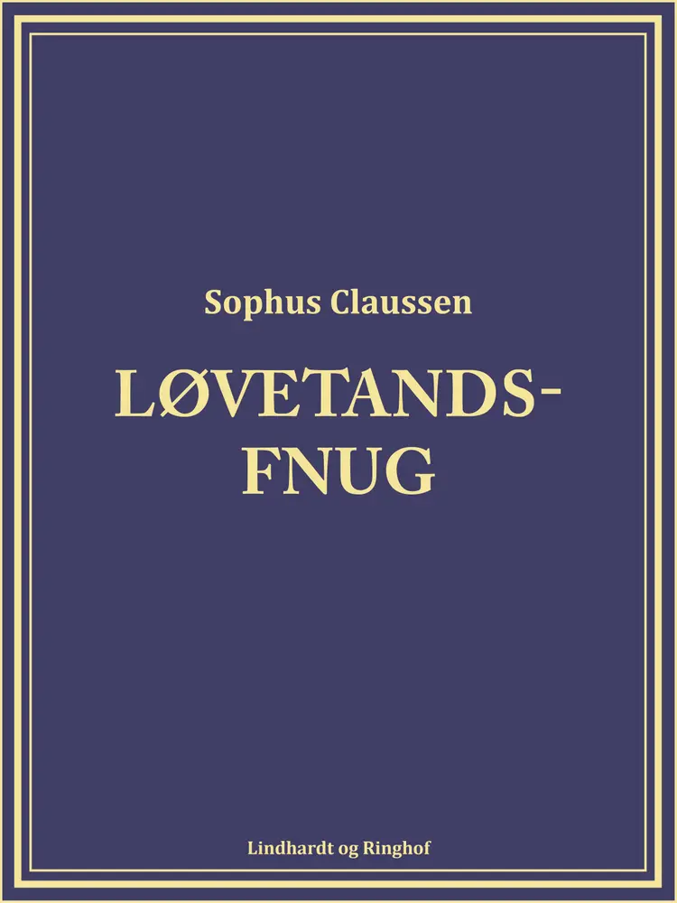 Løvetandsfnug af Sophus Claussen