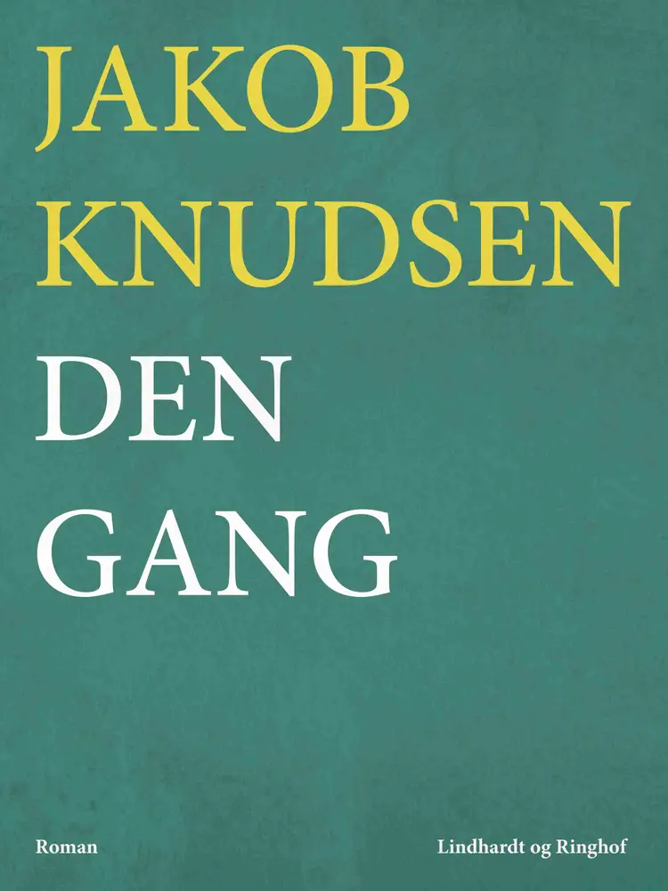 Den gang af Jakob Knudsen