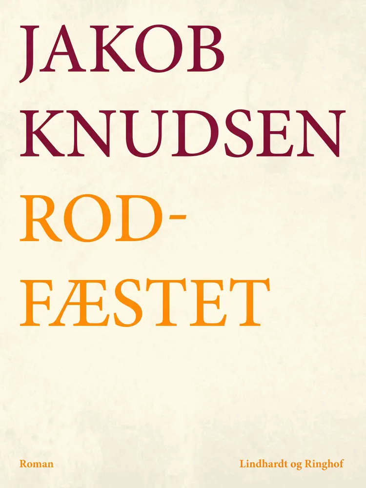 Rodfæstet af Jakob Knudsen