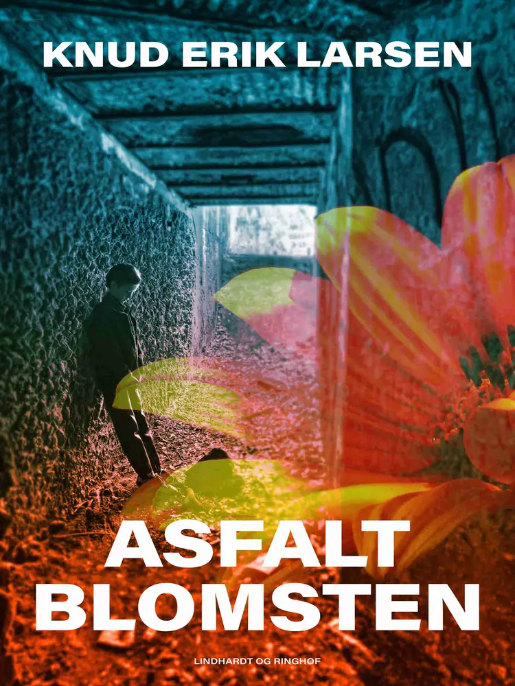 Asfaltblomsten af Knud Erik Larsen