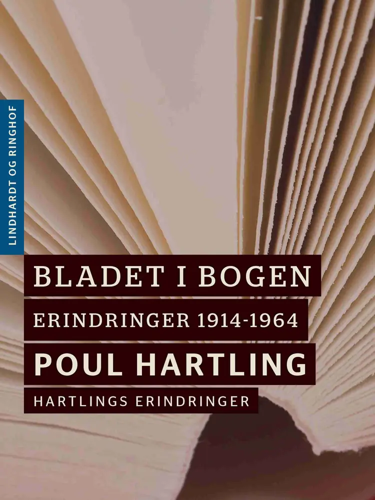 Bladet i bogen: Erindringer 1914-1964 af Poul Hartling