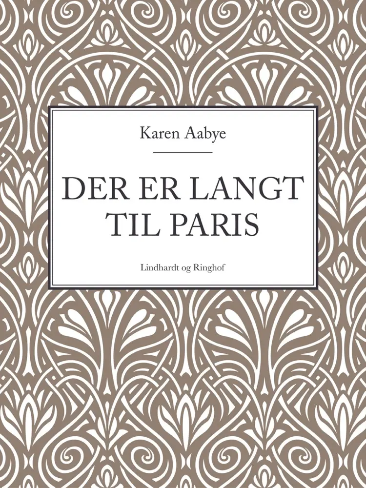 Der er langt til Paris af Karen Aabye