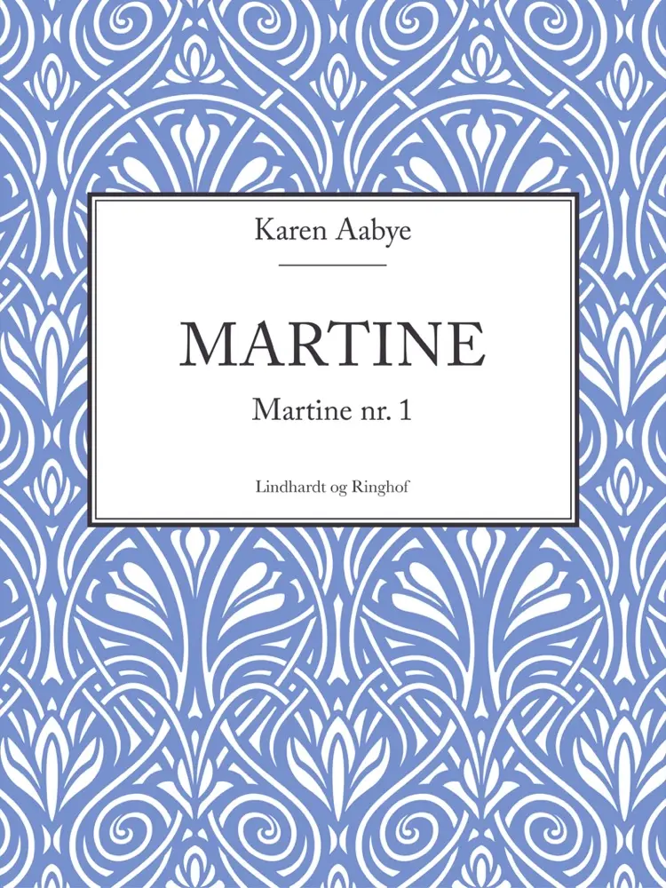 Martine af Karen Aabye