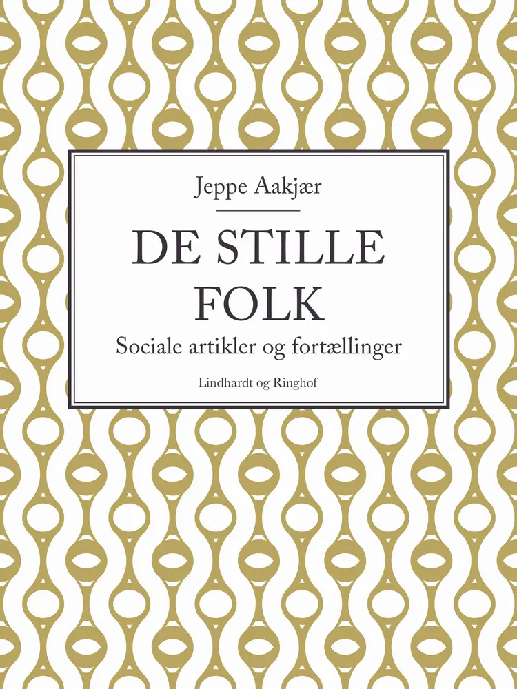 De stille folk af Jeppe Aakjær